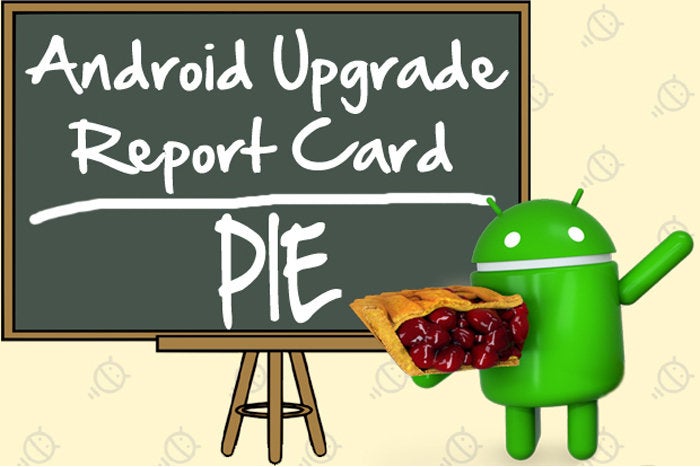 Android Upgrade Report Card: Pie